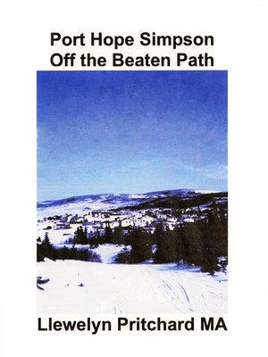 cover image of Port Hope Simpson Off the Beaten Path Vol 4